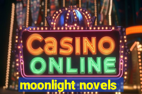 moonlight novels